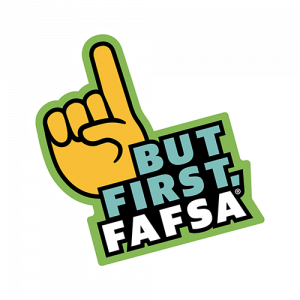 But First, FAFSA logo