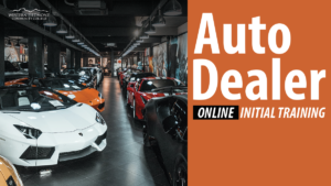 Photo of cars in a dealership showroom and says "Auto Dealer online initial training."
