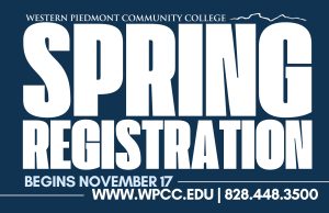 image that read spring registration begins november 17. www.wpcc.edu, 828-448-3500